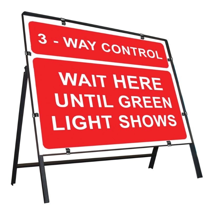3 Way Control, Wait Here Until Green Light Shows Clipped Metal Road Sign - 1050 x 750mm