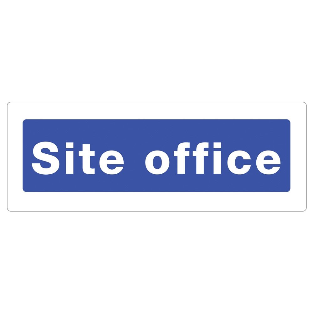 Site Office Sign - 600 x 200 x 1mm
