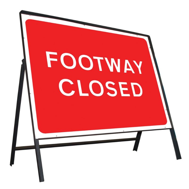 Footway Closed Riveted Metal Road Sign - 600 x 450mm