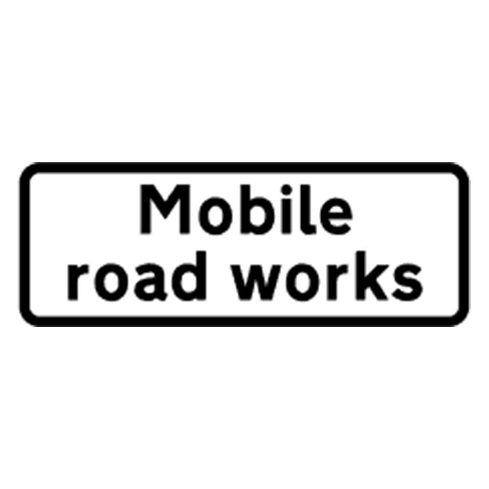 Classic Mobile Road Works Roll Up Road Sign Supplement Plate - 750mm