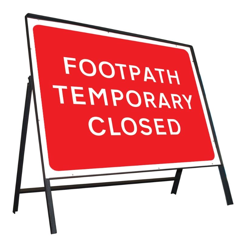 Footpath Temporary Closed Riveted Metal Road Sign - 600 x 450mm