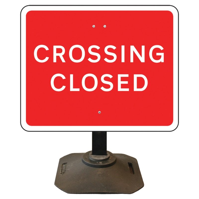 Louis Crossing Closed Sign - 600 x 450mm