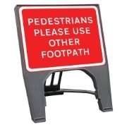 CuStack Pedestrians Please Use Other Footpath Sign - 600 x 450mm