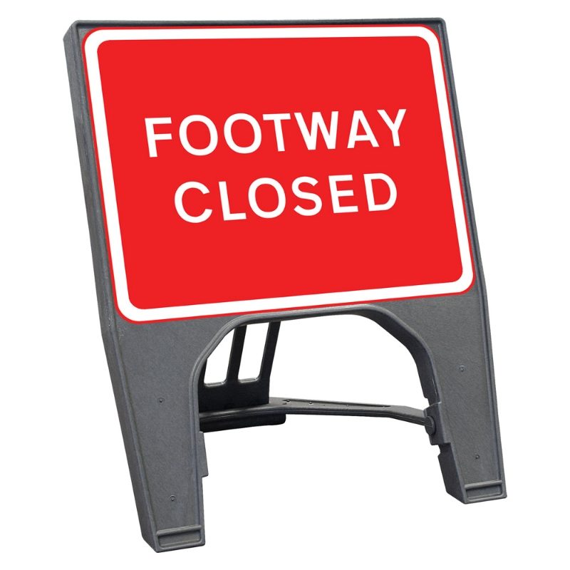 CuStack Footway Closed Sign - 600 x 450mm