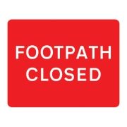 Footpath Closed Metal Road Sign Plate - 600 x 450mm